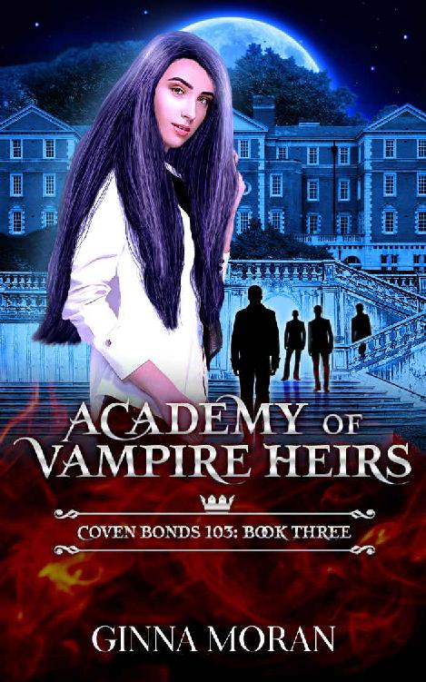 Academy of Vampire Heirs: Coven Bonds 103 (AoVH)