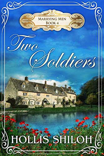 Two Soldiers (Marrying Men Book 4)