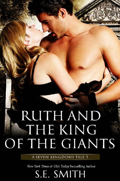 Ruth and the King of the Giants: A Seven Kingdoms Tale 5 (The Seven Kingdoms)