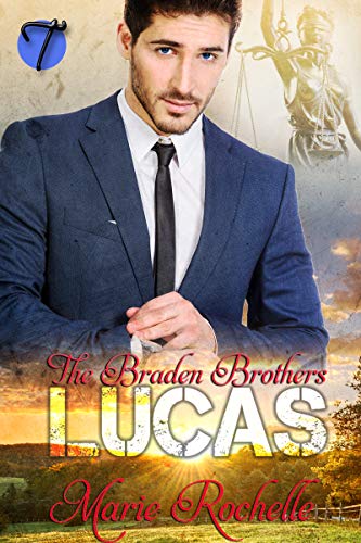 Lucas (The Braden Brothers Book 2)