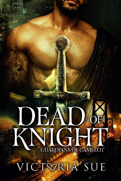 Dead Of Knight (Guardians of Camelot Book 2)