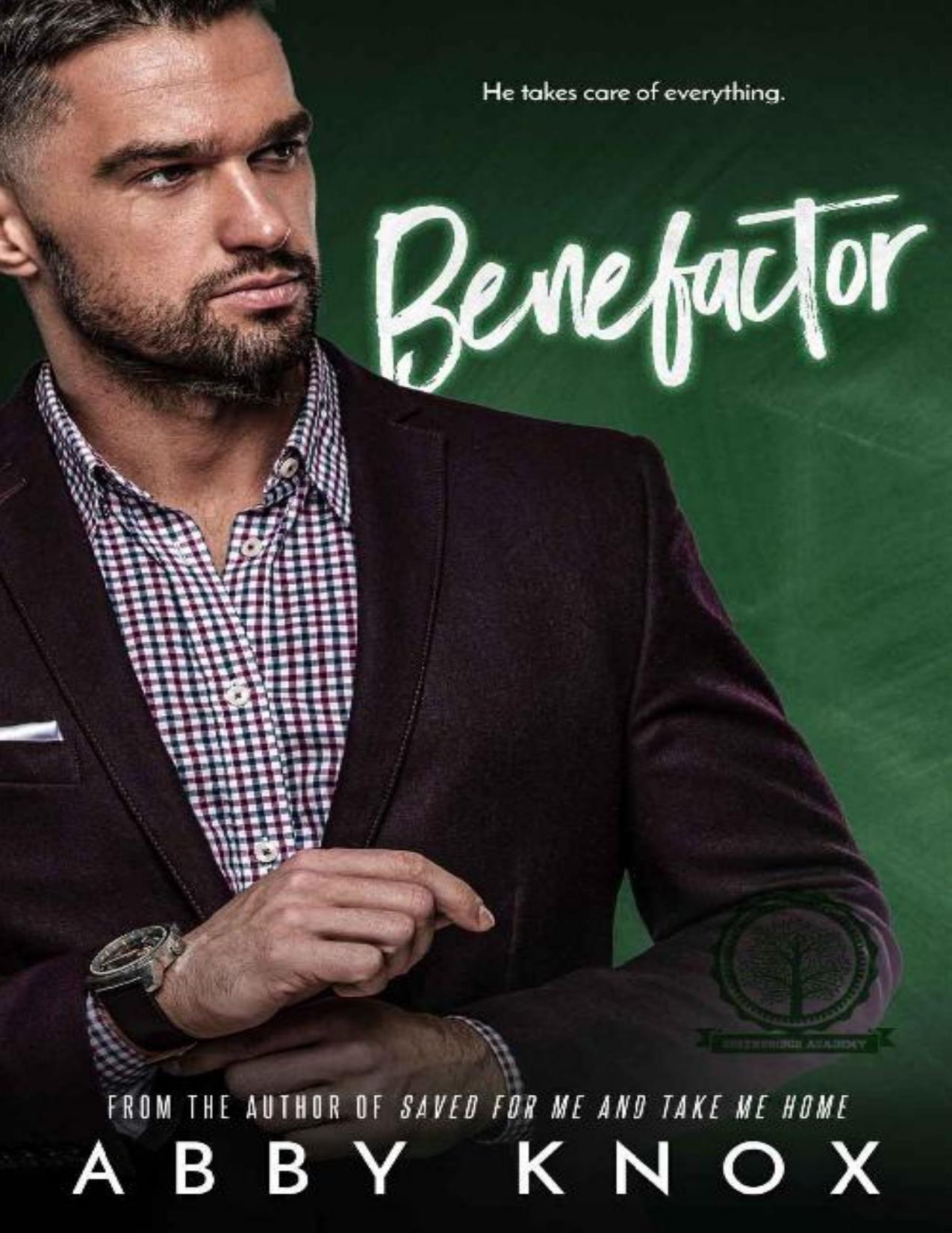 Benefactor (Greenbridge Academy Book 3)