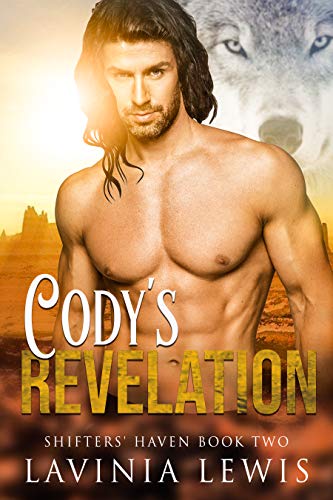 Cody's Revelation (Shifters' Haven Book 2)