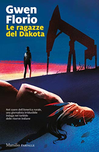 Le ragazze del Dakota (Italian Edition)