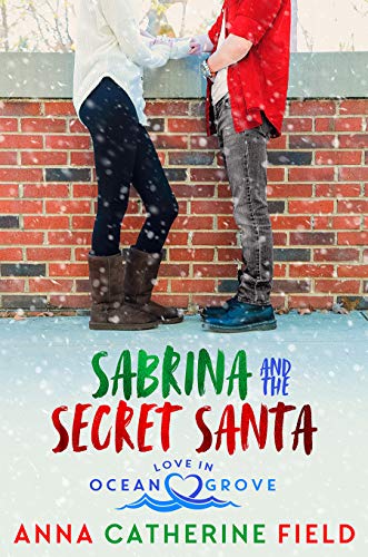 Sabrina and the Secret Santa: Sweet Holiday Romance (Love in Ocean Grove Book 6)