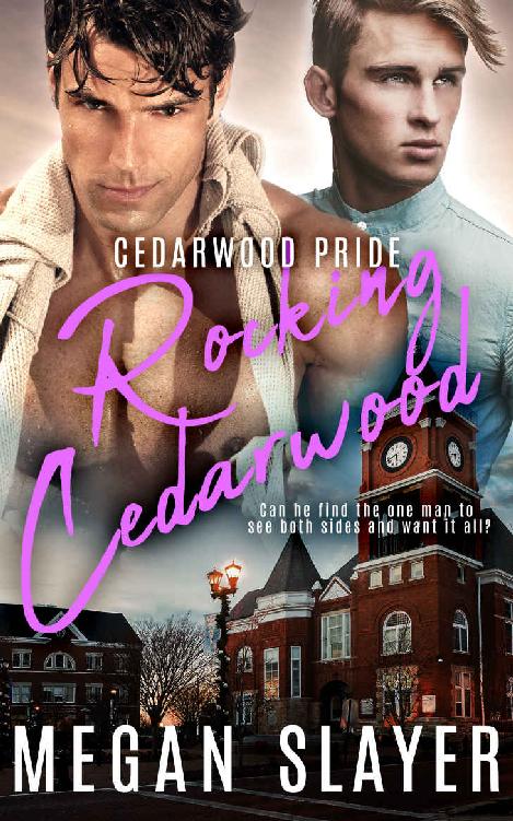 Rocking Cedarwood (Cedarwood Pride Book 5)