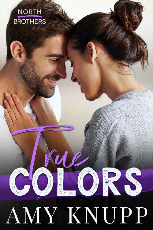 True Colors (North Brothers Book 2)