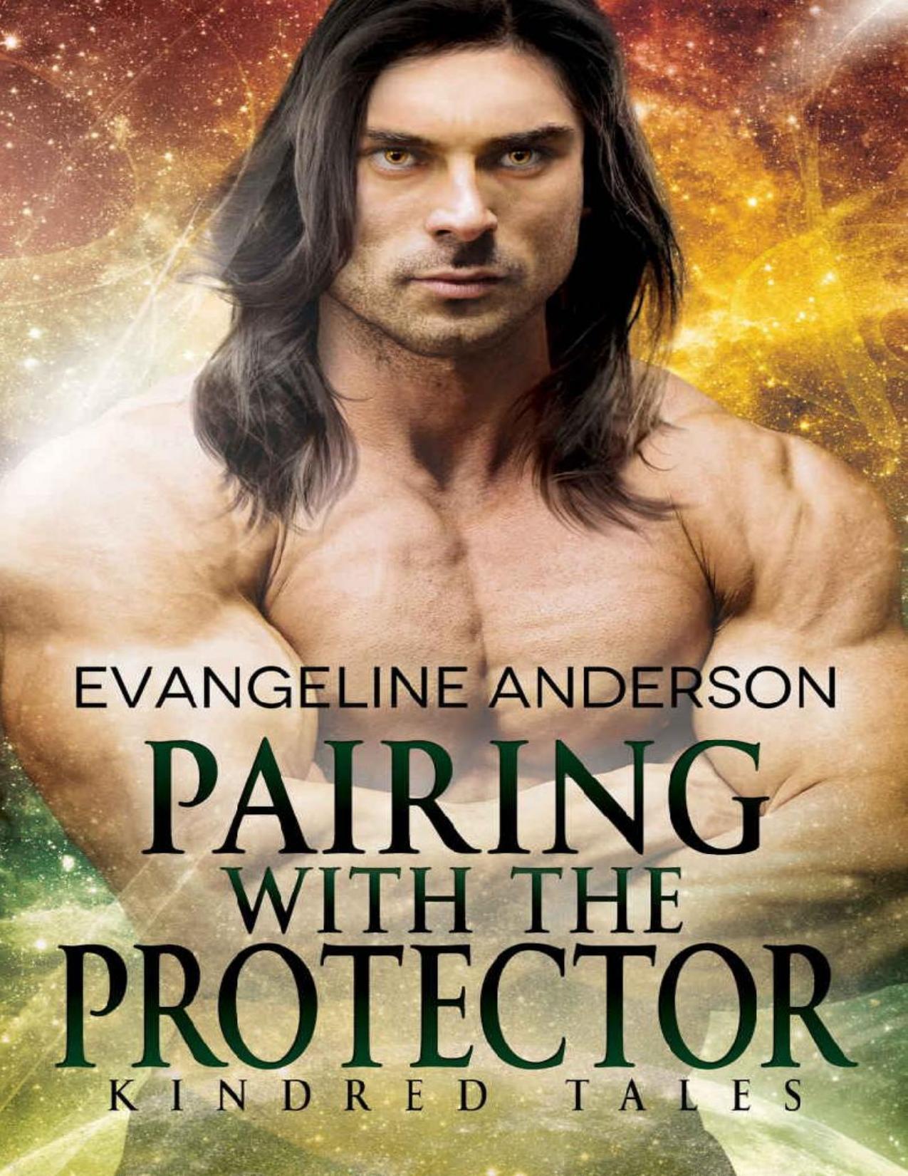 Pairing with the Protector: A Kindred Tales Novel