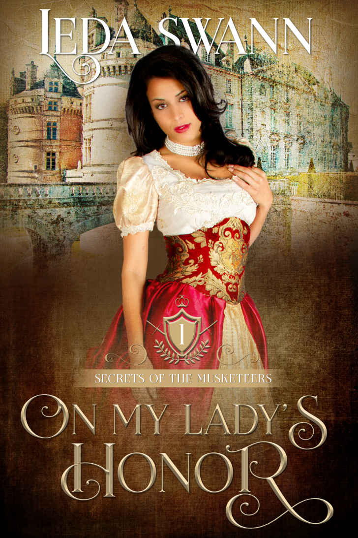 On My Lady's Honor (Secrets of the Musketeers Book 1)