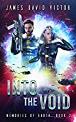 Into the Void (Memories of Earth Book 2)