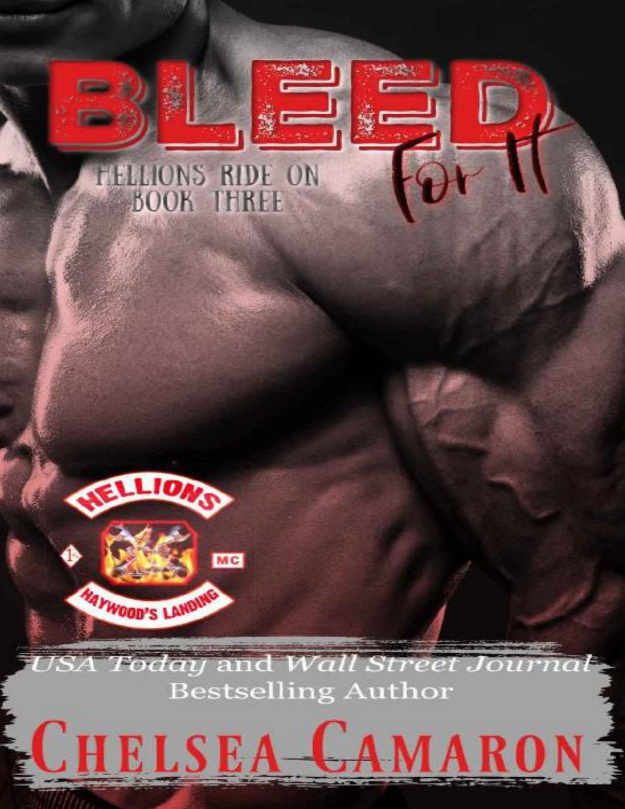 Bleed for It: Hellions Motorcycle Club (Hellions Ride On Book 3)