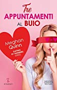 Tre appuntamenti al buio (Italian Edition)