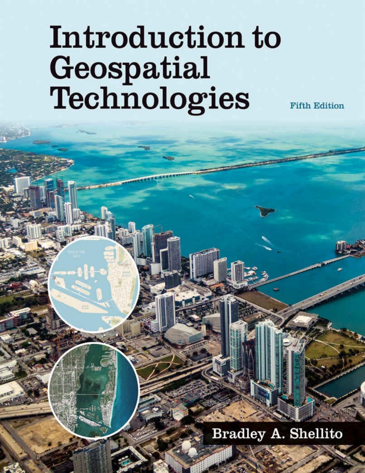 Introduction to Geospatial Technologies