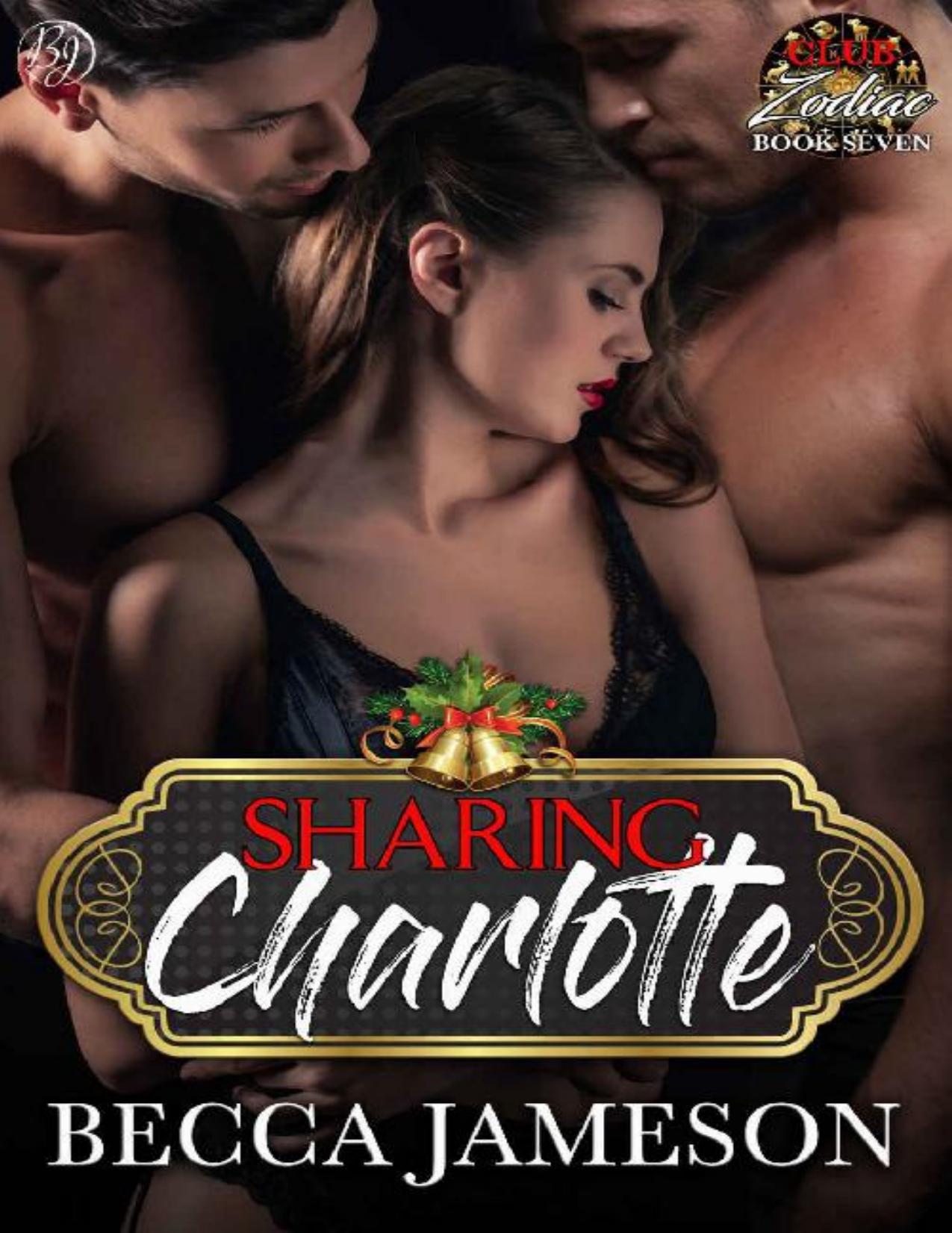 Sharing Charlotte (Club Zodiac Book 7)