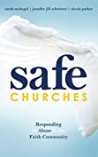 Safe Churches: Responding to Abuse in the Faith Community