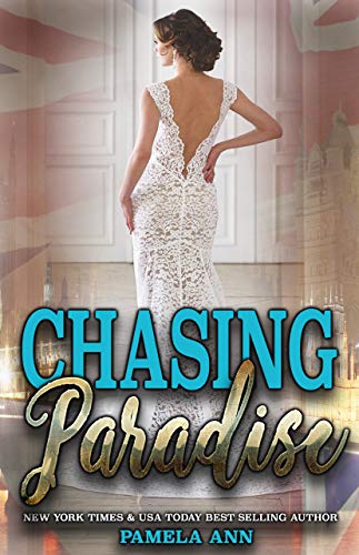 Chasing Paradise (The Chasing Series Book 3)