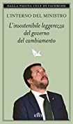L&rsquo;insostenibile leggerezza del governo del cambiamento (Italian Edition)