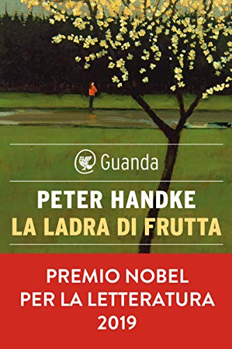 La ladra di frutta (Italian Edition)