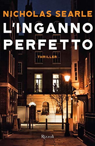 L'inganno perfetto (Italian Edition)