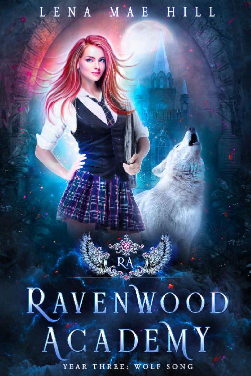 Ravenwood Academy: Year Three: Wolf Song