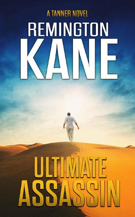 Ultimate Assassin (A Tanner Novel Book 28)