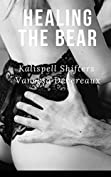 Healing the Bear (Kalispell Shifters Book 4)