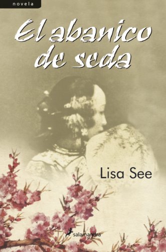 El abanico de seda (Spanish Edition)