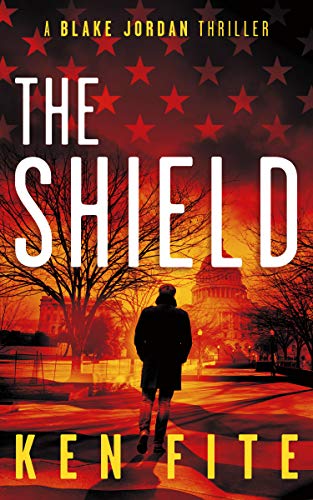 The Shield: A Blake Jordan Thriller (The Blake Jordan Series Book 6)