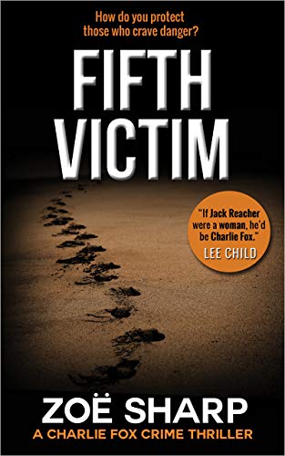 FIFTH VICTIM: #09: Charlie Fox crime mystery thriller series