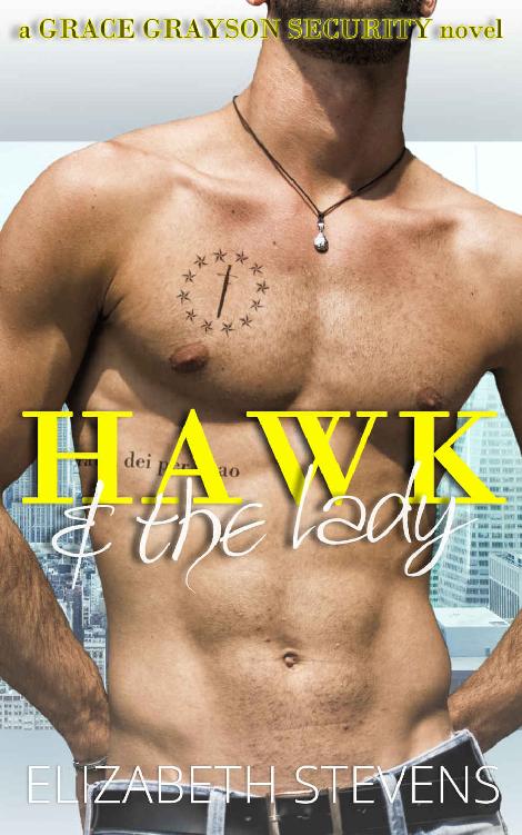 Hawk & the Lady (Grace Grayson Security Book 2)