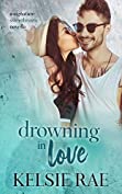 Drowning in Love (Signature Sweethearts)