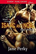 Isaac and Noel [Isaac&rsquo;s Pride 1] (Siren Publishing Classic ManLove)