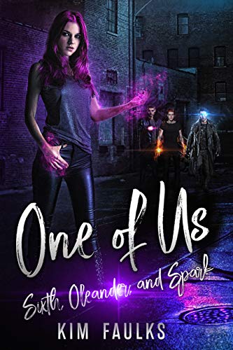 One of Us Boxed Set: Sixth, Oleander &amp; Spark