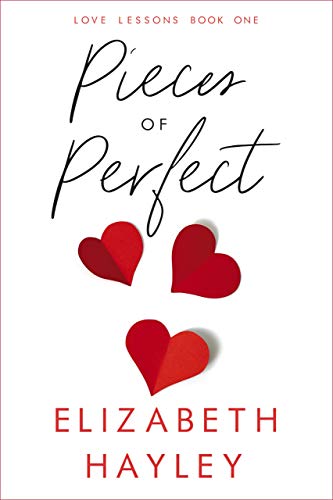 Pieces of Perfect (Love Lessons Book 1)