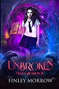 Unbroken: Mage's Academy II