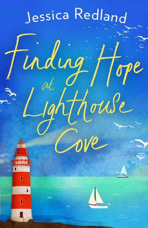 Finding Hope at Lighthouse Cove: An uplifting story of love, friendship and hope for 2021 (Welcome To Whitsborough Bay Book 3)