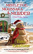 Mistletoe, Moussaka, and Murder (A Kebab Kitchen Mystery Book 5)