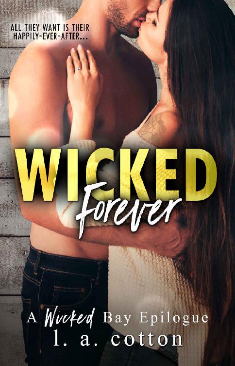 Wicked Forever (Wicked Bay Book 8)