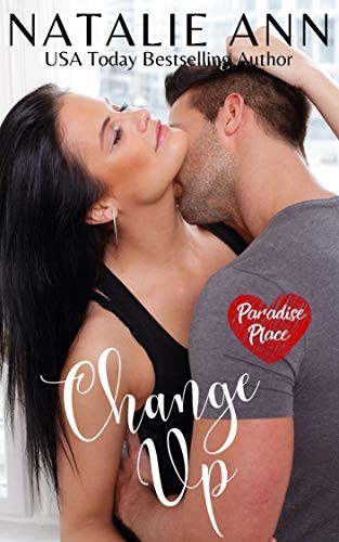 Change Up (Paradise Place Book 2)