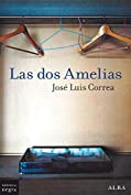 Las dos Amelias (Novela Negra n&ordm; 26) (Spanish Edition)