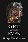 Get Even: The Complete Book of Dirty Tricks