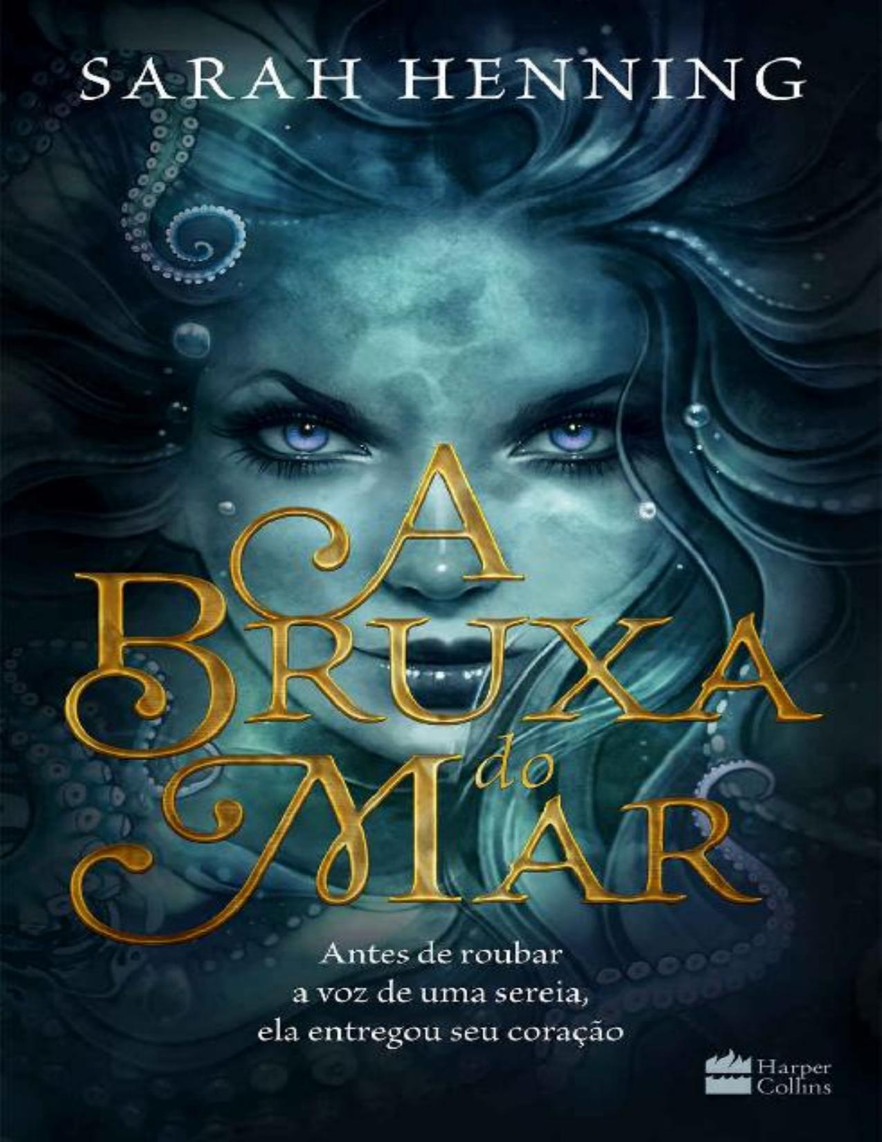 A Bruxa do Mar (A Bruxa do Mar #1)