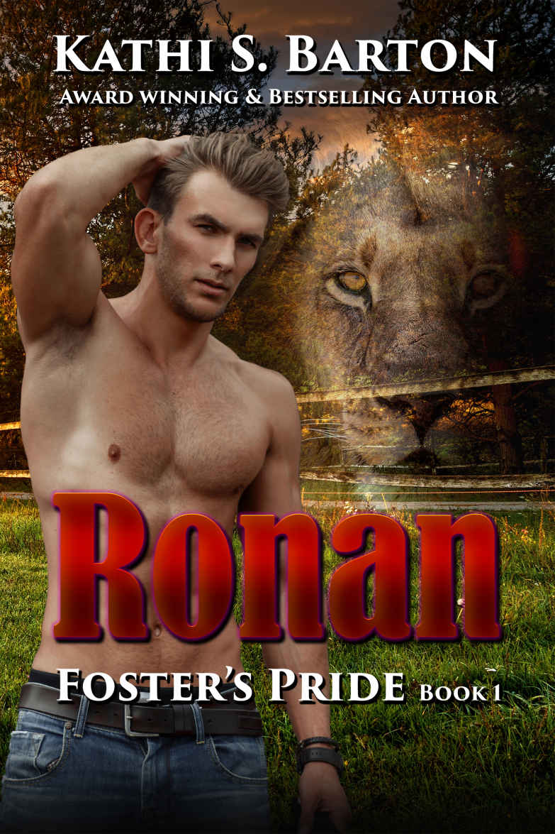 Ronan: Foster’s Pride – Lion Shapeshifter Romance (Foster's Pride Book 1)