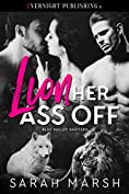 Lion Her Ass Off (Blue Valley Shifters Book 2)