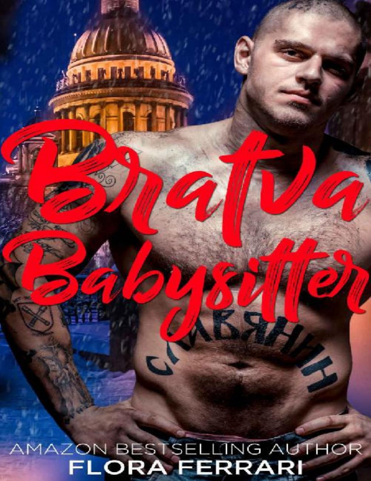 Bratva Babysitter: A Russian Mafia Romance (Russian Underworld Book 4)