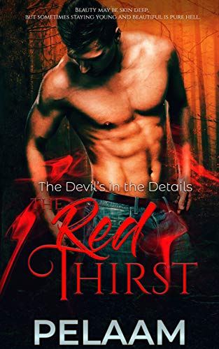 The Red Thirst (The Devil's in the Details Book 2)