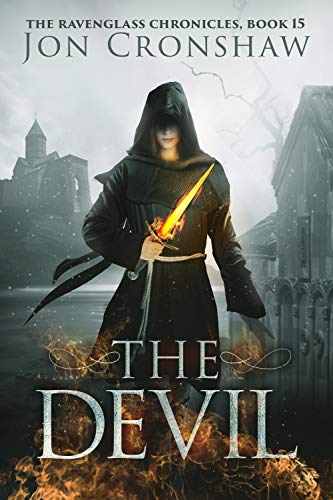 The Devil: Book 15 of the coming-of-age epic fantasy serial (The Ravenglass Chronicles)