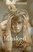 The Masked Boys: A Highlands Bridge Academy Novel