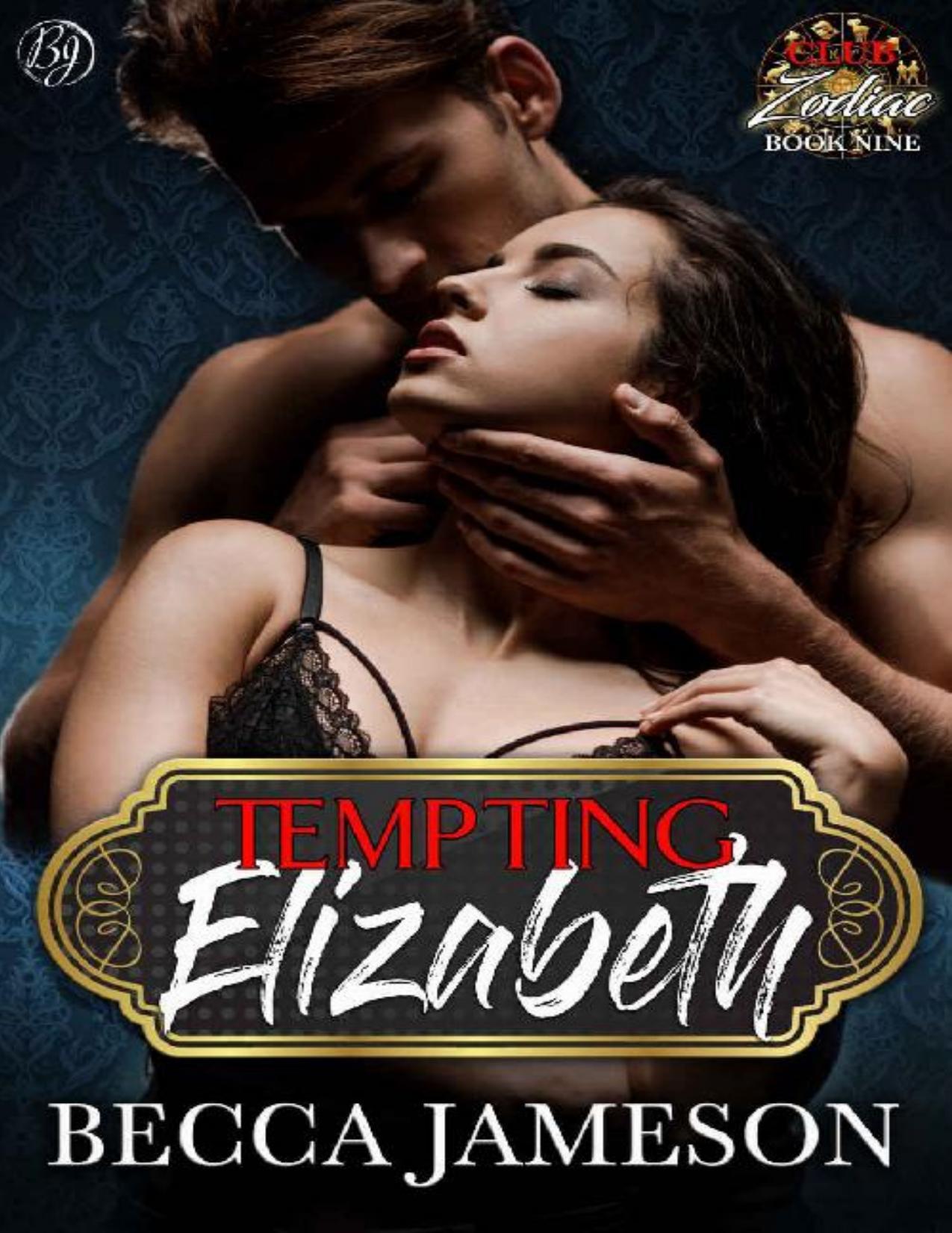 Tempting Elizabeth (Club Zodiac Book 9)