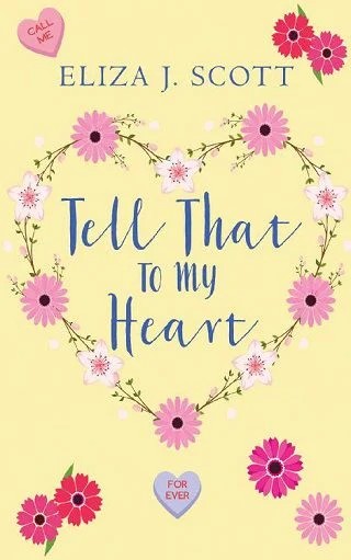 Tell That To My Heart (Heartshaped Book 1)